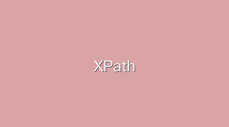 Featured image of post XPath